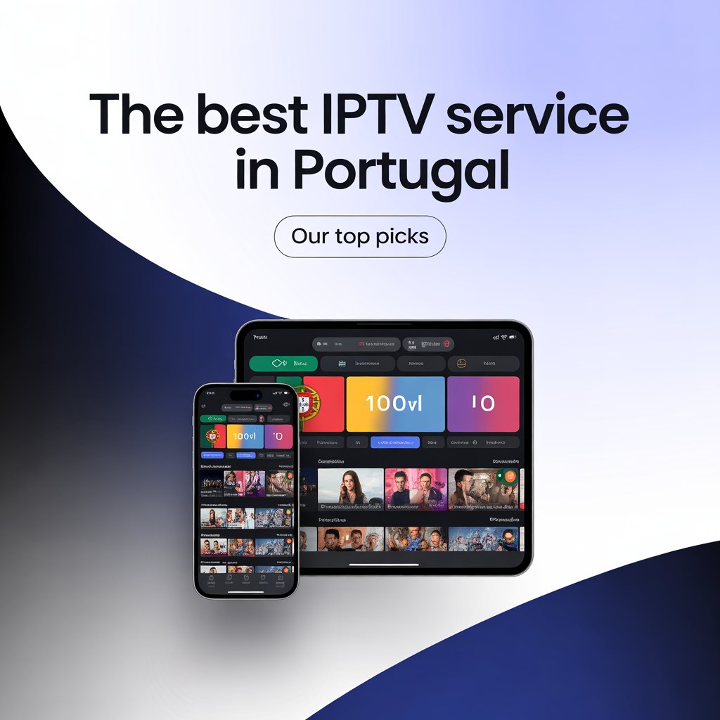 IPTV Portugal MelhorIPTV.pro – Guia Completo do Melhor IPTV em Portugal (2025)